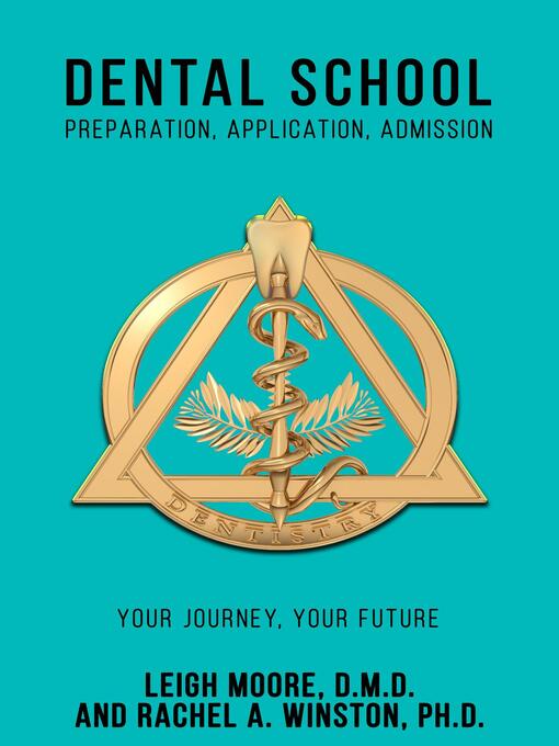 Title details for Dental School by Rachel A. Winston - Available